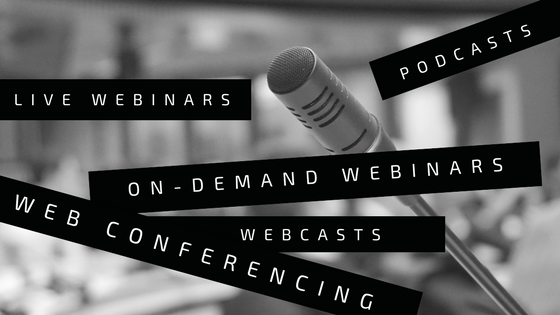 Live Webinar vs On-Demand Webinar vs Webcast vs Web Conference vs Podcast