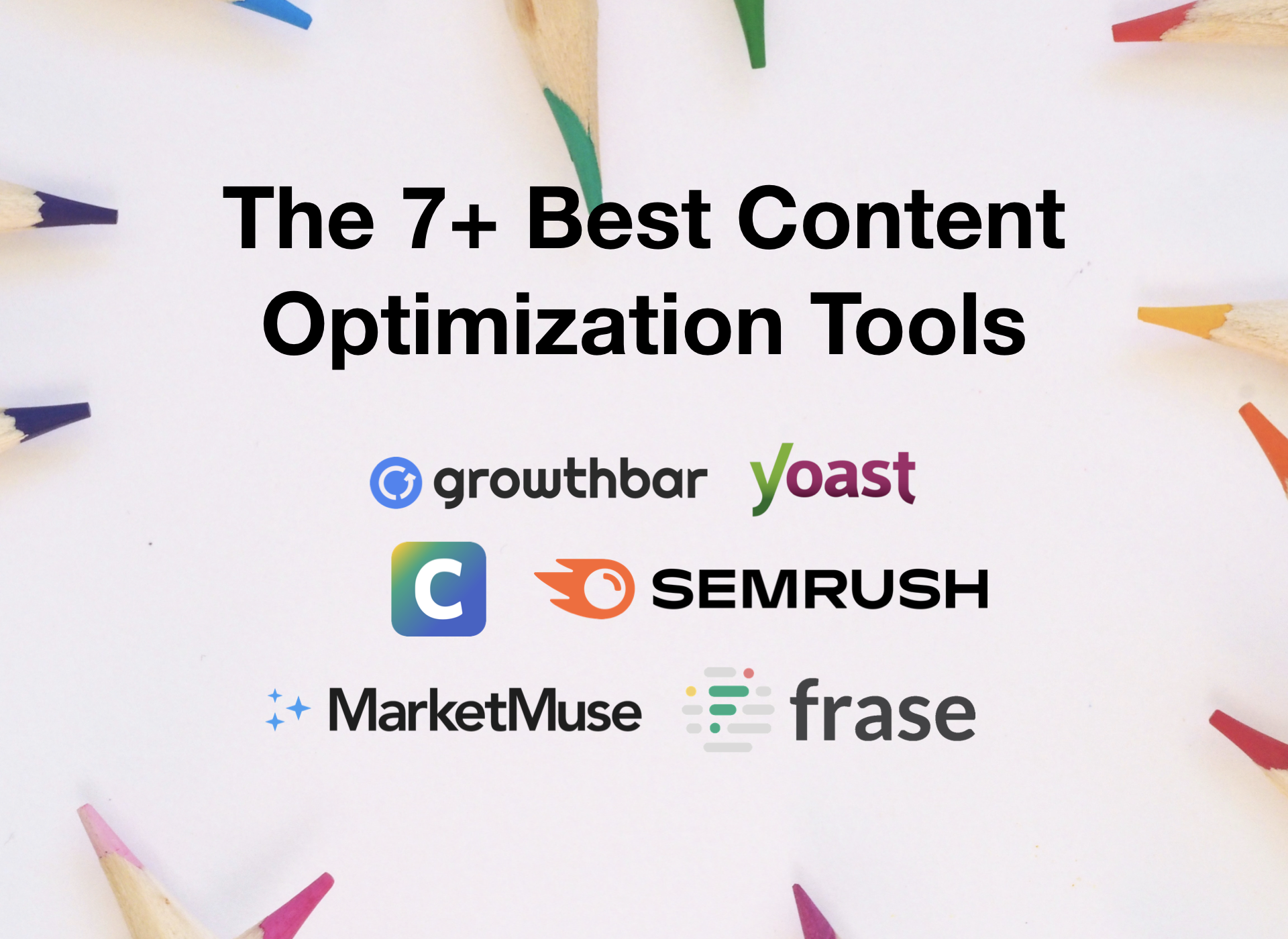 The 7+ Best Content Optimization Tools to Optimize for SEO